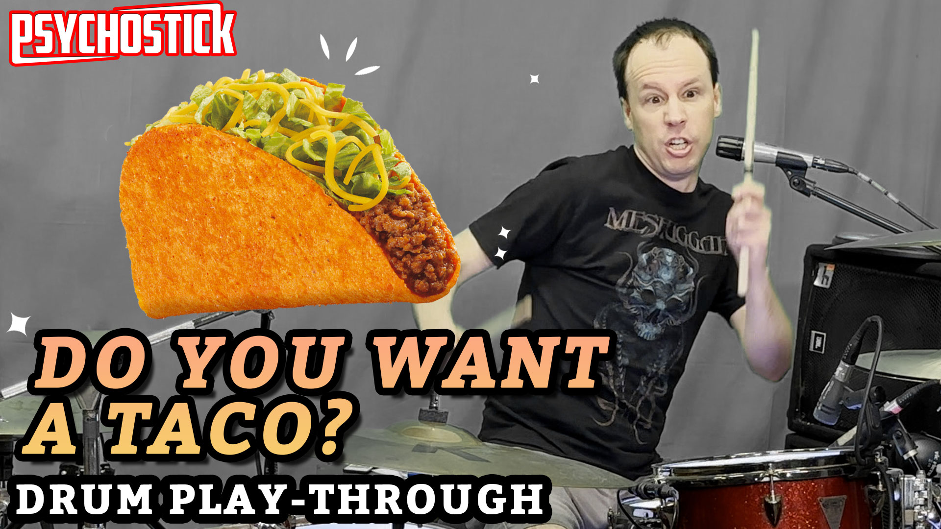 psychostick-videos-do-you-want-a-taco-drum-playthrough