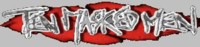 Ten Masked Men - Fuck yes. A death metal band that covers Top 40 music. It's a definate improvement, trust us.